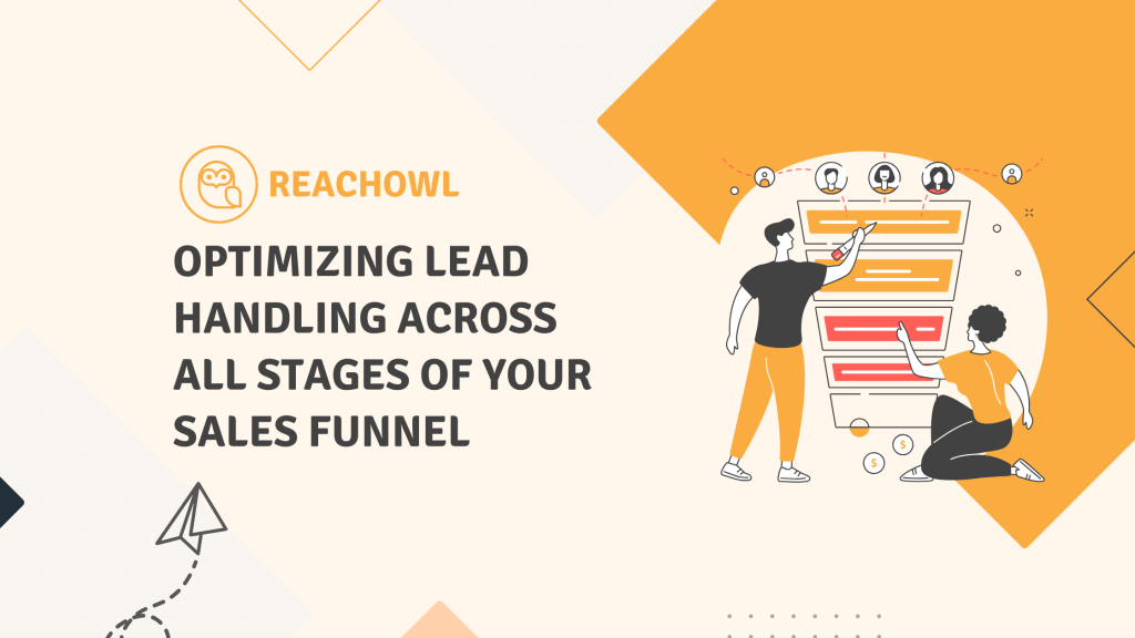 Optimizing Lead Handling Across Your Sales Funnel Stages
