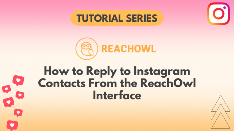 How to Reply to Instagram Contacts via ReachOwl Interface