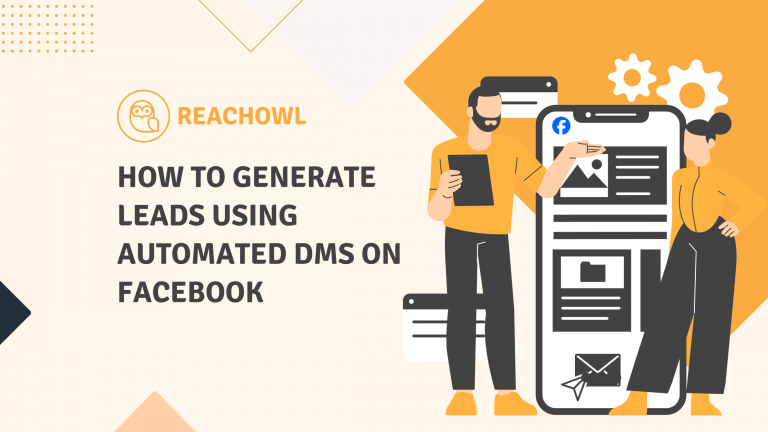 How to Generate Leads Using Automated DMs on Facebook