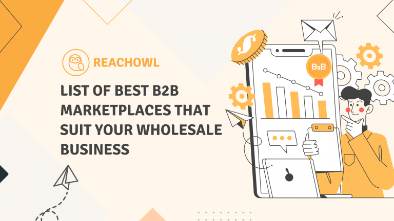 List Of Best B2B Marketplaces That Suit Your Wholesale Business