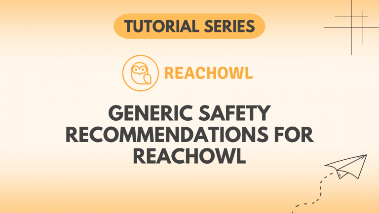 Generic Safety Recommendations for ReachOwl