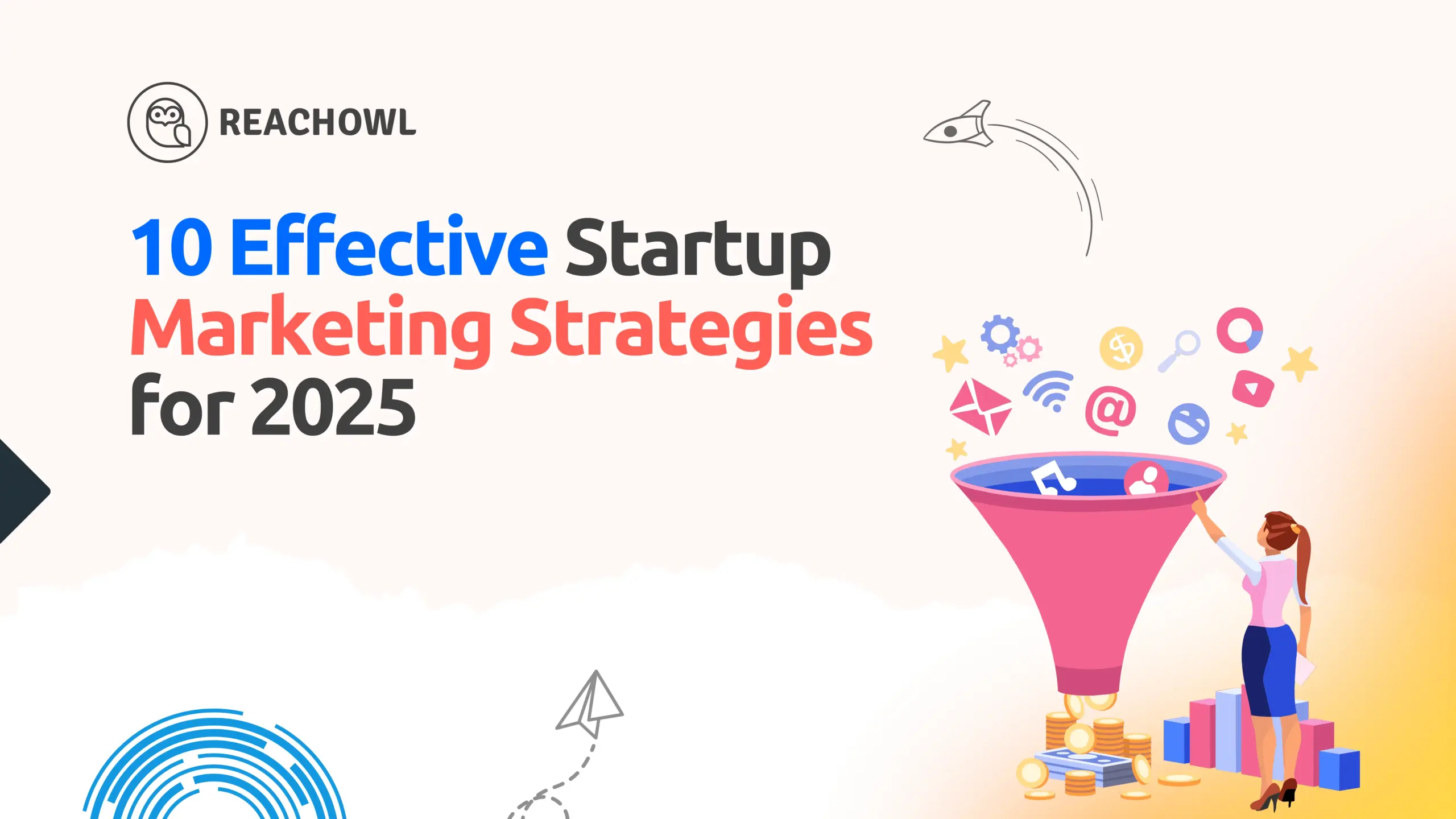 10 Effective Startup Marketing Strategies for 2025